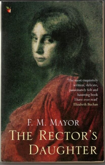 The Rector's Daughter : F.M. Mayor