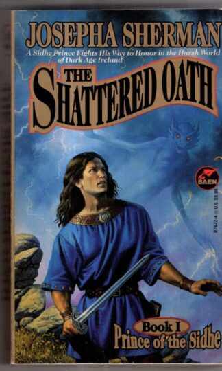 Shattered Oath : Dela Sherman