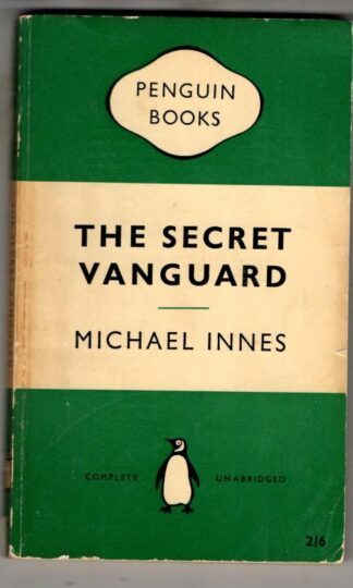 The Secret Vanguard : Michael Innes