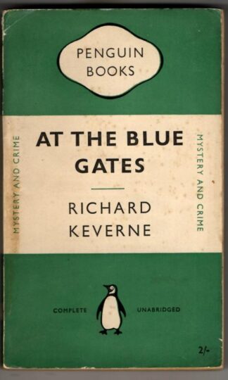 At the Blue Gates : Richard Keverne