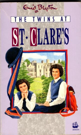 The Twins at St Clare's : Enid Blyton