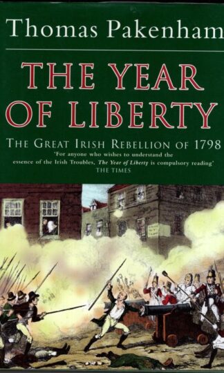 The Year Of Liberty:Thomas Pakenham
