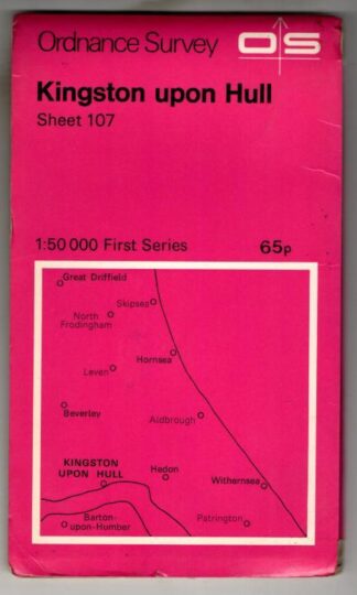 1:50,000 First Series Sheet 107 Kingston Upon Hull : Ordnance Survey