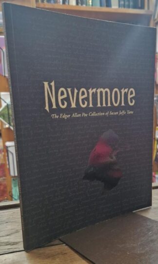 Nevermore: The Edgar Allan Poe Collection of Susan Jaffe Tane : Susan Jaffe Tane