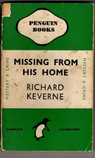 Missing from His Home : Richard Keverne
