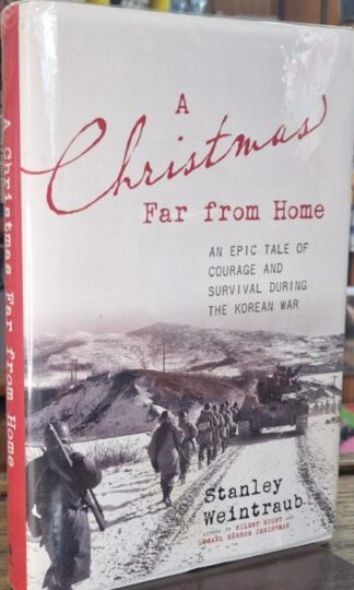 A Christmas Far from Home (Signed) : Stanley Wintraub