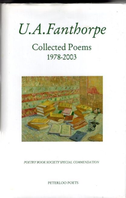 Collected Poems 1978-2003 : U. A. Fanthorpe