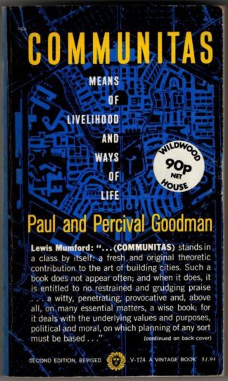 Communitas : Paul & Percival Goodman