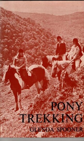 Pony Trekking : Glenda Spooner