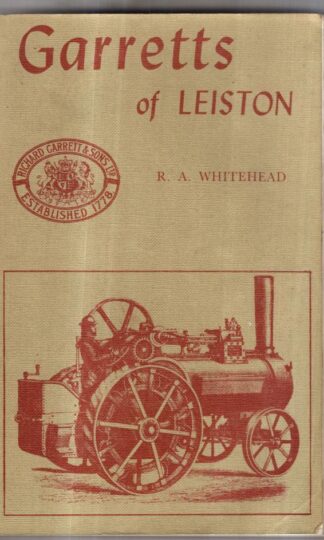 Garretts of Leiston : R.A. Whitehead