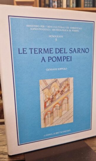Le terme del Sarno a Pompei. : Giovanni Ioppolo