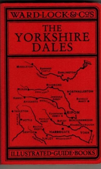 The Yorkshire Dales (Red Guide) : Ward Lock