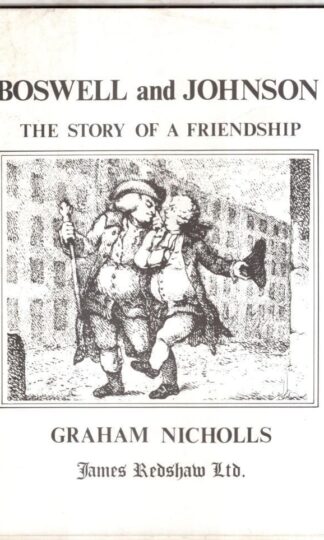 Boswell and Johnson: Story of a Friendship : Graham Nicholls