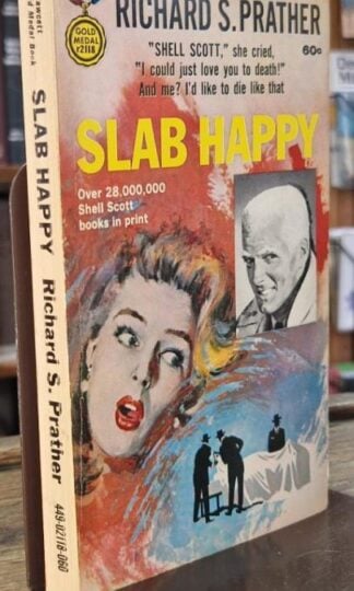 Slab Happy : Richard S. Prather