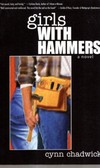 Girls with Hammers : Cynn Chadwick