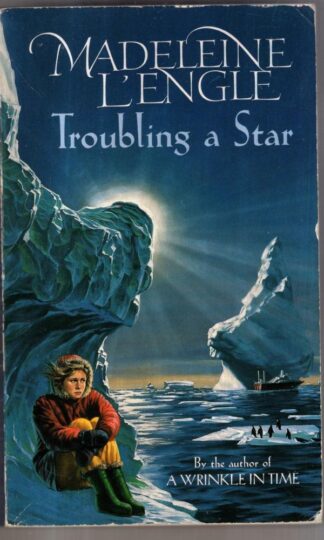 Troubling a Star : Madeleine L'Engle