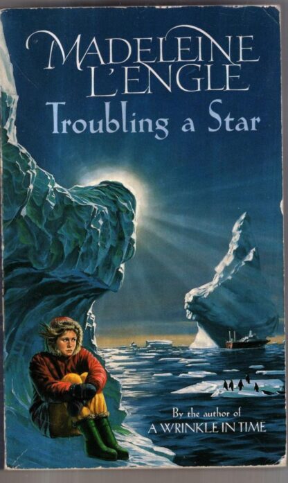 Troubling a Star : Madeleine L'Engle