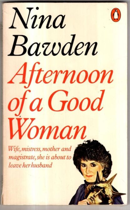 Afternoon of a Good Woman : Nina Bawden