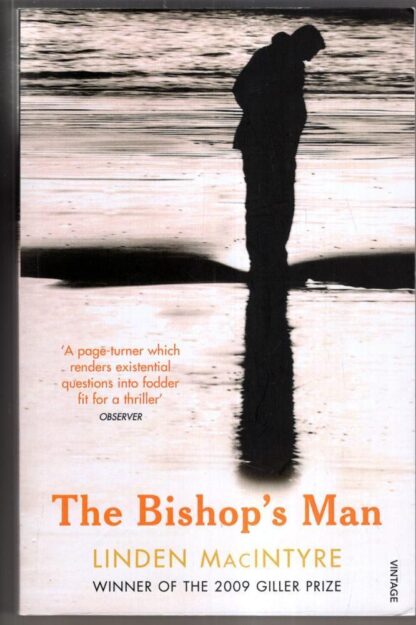 The Bishop's Man : Linden MacIntyre