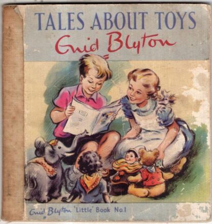 Tales About Toys : Enid Blyton