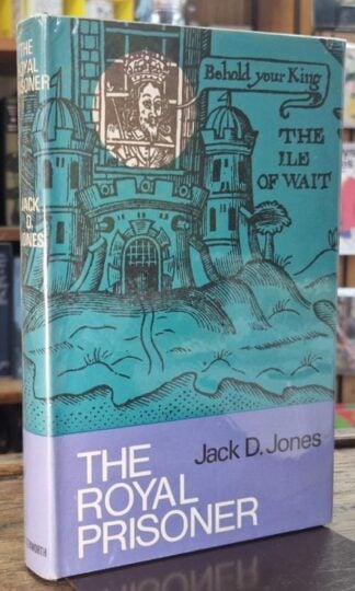 The Royal Prisoner, Charles I at Carisbrooke (Signed) : Jack D. Jones