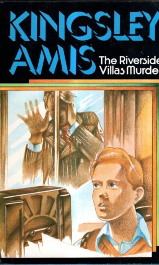 The Riverside Villas Murder : Kingsley Amis