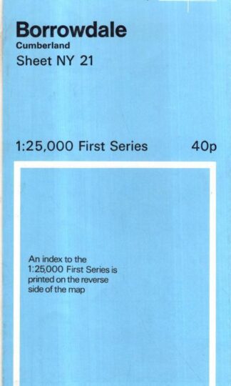 Borrowdale Sheet NY 21 1:25 000 1st series : Ordnance Survey