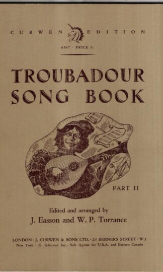 Troubadour Song Book. Part II : J. Easson and W. P. Torrance