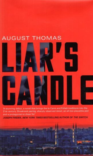 Liar's Candle:August Thomas