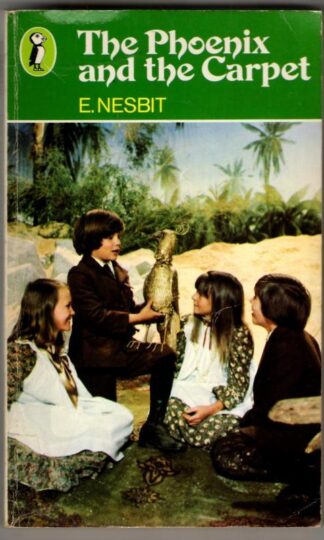 The Phoenix And the Carpet : E. Nesbit