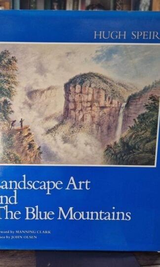 Landscape Art & The Blue Mountains : Hugh Speirs