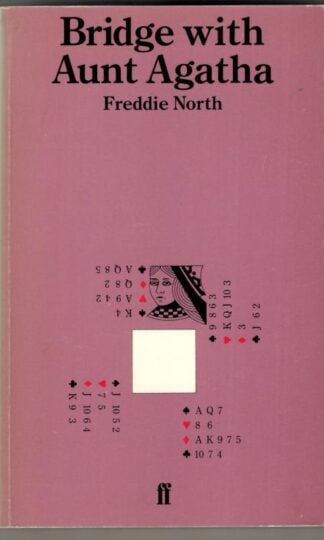 Bridge with Aunt Agatha : Freddie North