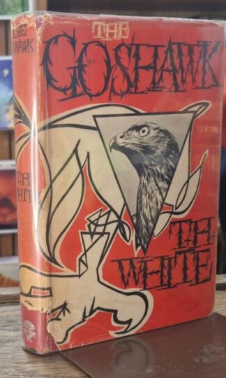 The Goshawk : T.H. White