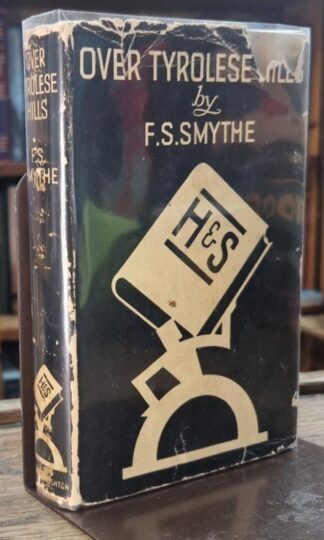 Over Tyrolese Hills : Frank Smythe
