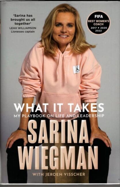 What It Takes : Sarina Wiegman