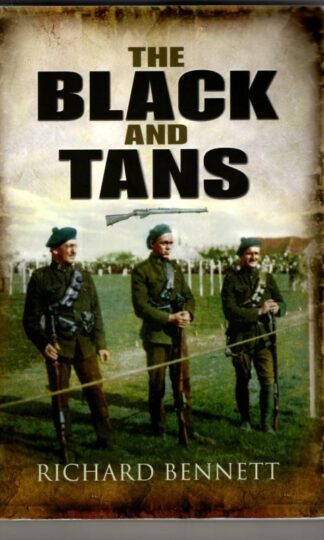 The Black and Tans : Richard Bennett