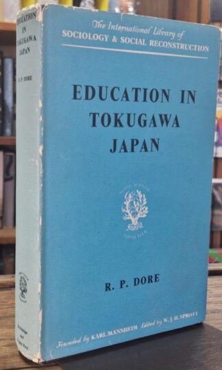 Education in Tokugawa Japan : R.P. Dore