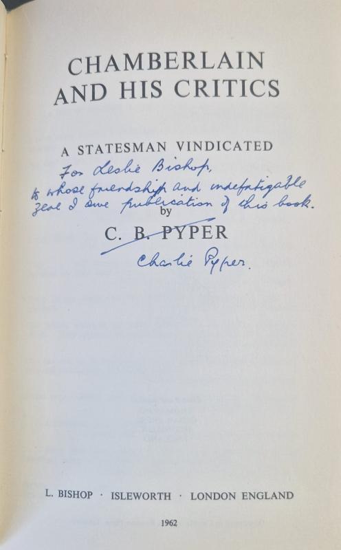 Chamberlain and His Critics: A Statesman Vindicated : C.B. Pyper - Image 2