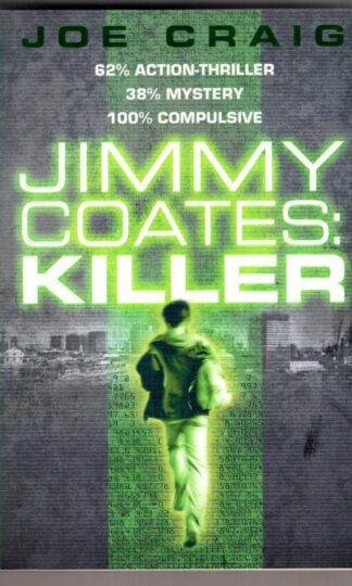 Killer (Jimmy Coates):Joe Craig