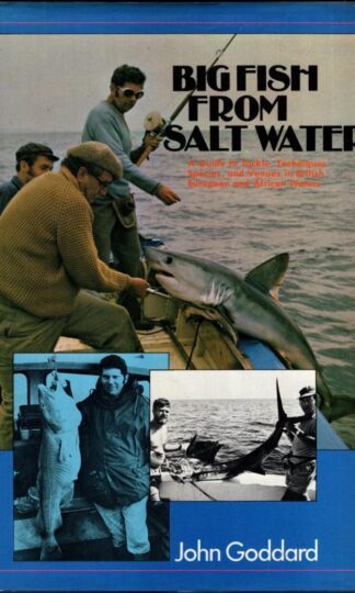Big Fish From Salt Water:John Goddard