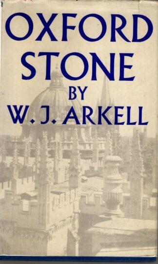 Oxford Stone. : W. J. Arkell