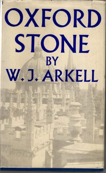 Oxford Stone. : W. J. Arkell