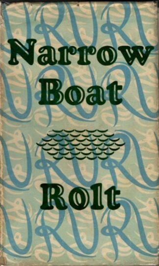 Narrow Boat : L. T. C Rolt