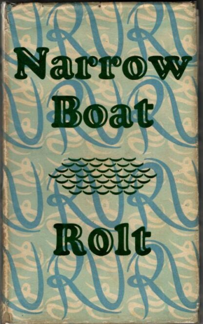 Narrow Boat : L. T. C Rolt