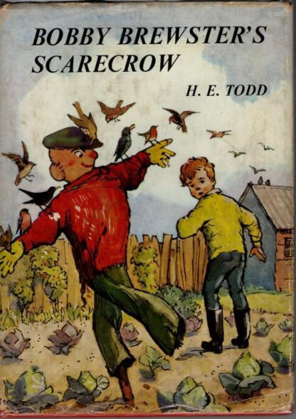 Bobby Brewster's Scarecrow : H.E. Todd