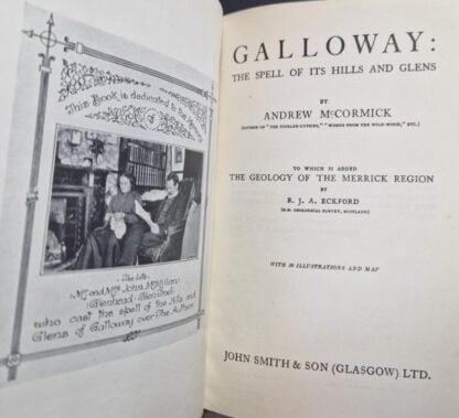 Galloway: the spell of its hills and glens ... To which is added The Geology of the Merrick Region : Andrew Maccormick - Image 2