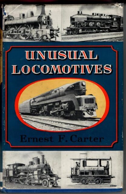 Unusual locomotives : Ernest F. Carter