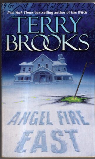Angel Fire East : Terry Brooks