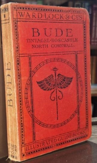 A Pictorial and Descriptive Guide to Bude and North Cornwall : Ward Lock