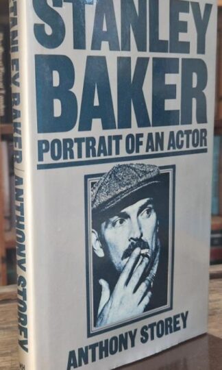 Stanley Baker: Portrait of an Actor : Anthony Story